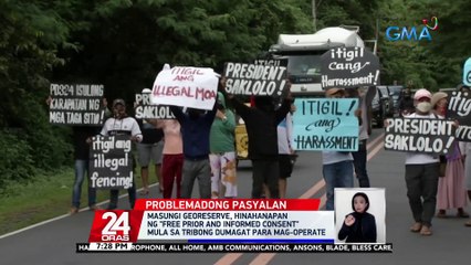 Masungi Georeserve, hinahanapan ng "free prior and informed consent" mula sa tribong dumagat para mag-operate | 24 Oras