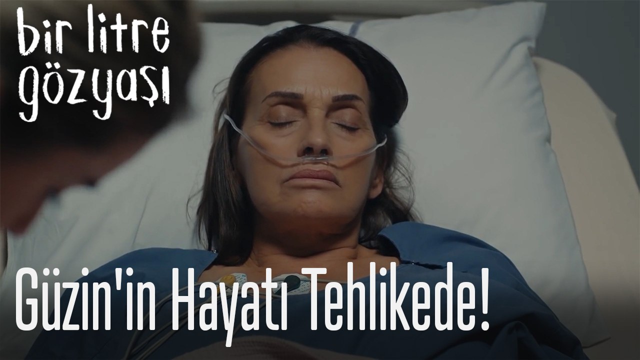 Güzin'in hayatı tehlikede!