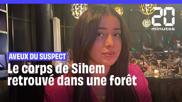 Mort de Sihem : le corps de la lycéenne retrouvé après les aveux du suspect