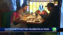 The Old Spaghetti Factory celebrating 45 years in Sacramento