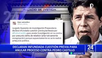 Pedro Castillo: Poder Judicial rechaza recurso del expresidente para anular investigación por rebelión