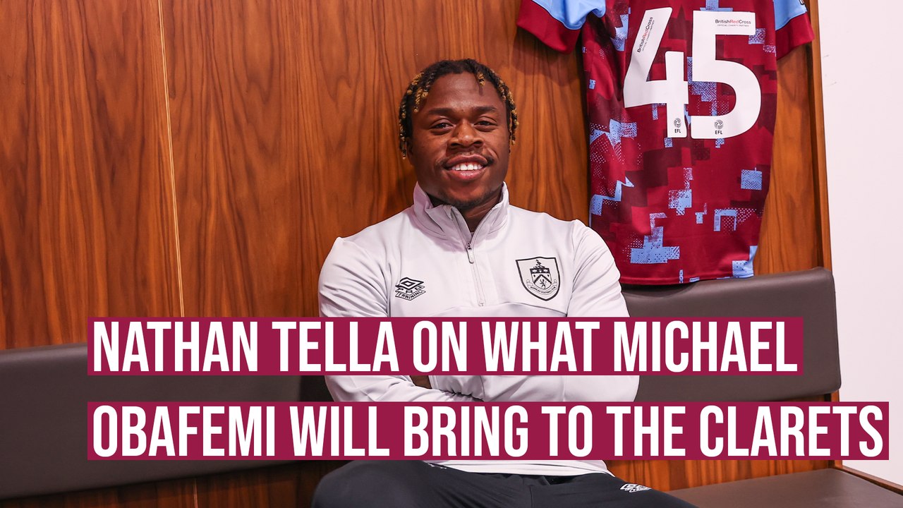 Nathan Tella reveals what Michael Obafemi will bring to Burnley