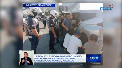 Download Video: 2 Pinoy at 1 Tsino na miyembro umano ng KFR group na target ang mga Chinese POGO worker, arestado | Saksi