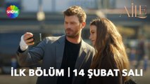 Aile 1. Bölüm 2. Fragman | 14 Şubat Salı 20.00’de Show TV'de!