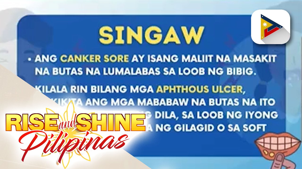SAY NI DOK | Dahilan ng pagkakaroon ng singaw - video Dailymotion