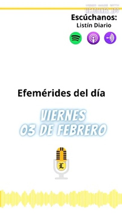 EFEMÉRIDES VIERNES 03 DE FEBRERO