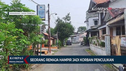 Seorang Remaja Hampir Jadi Korban Penculikan