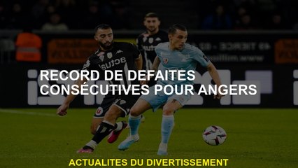 Record des défaites consécutives pour Angers