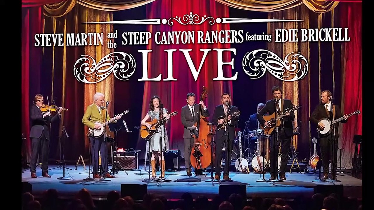 Steve Martin and the Steep Canyon Rangers featuring Edie Brickell Live | movie | 2014 | Official Trailer