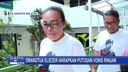 Jelang 15 Februari Mendatang, Orang Tua Eliezer Berharap Putranya Mendapatkan Vonis Ringan