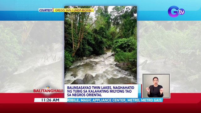 Balinsasayao Twin Lakes, naghahatid ng tubig sa kalahating milyong tao sa Negros Oriental | BT