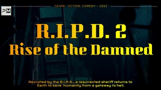 R.I.P.D. 2: Rise of the Damned | Action Movie Trailer 2022