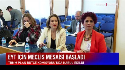 EYT kanun teklifi, TBMM Plan ve Bütçe Komisyonunda kabul edildi