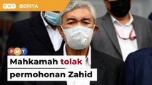 Mahkamah tolak permohonan Zahid pasport dikembalikan secara kekal