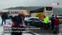 Bolu'da TEM Otoyolu'nda zincirleme kaza: Yol trafiğe kapandı