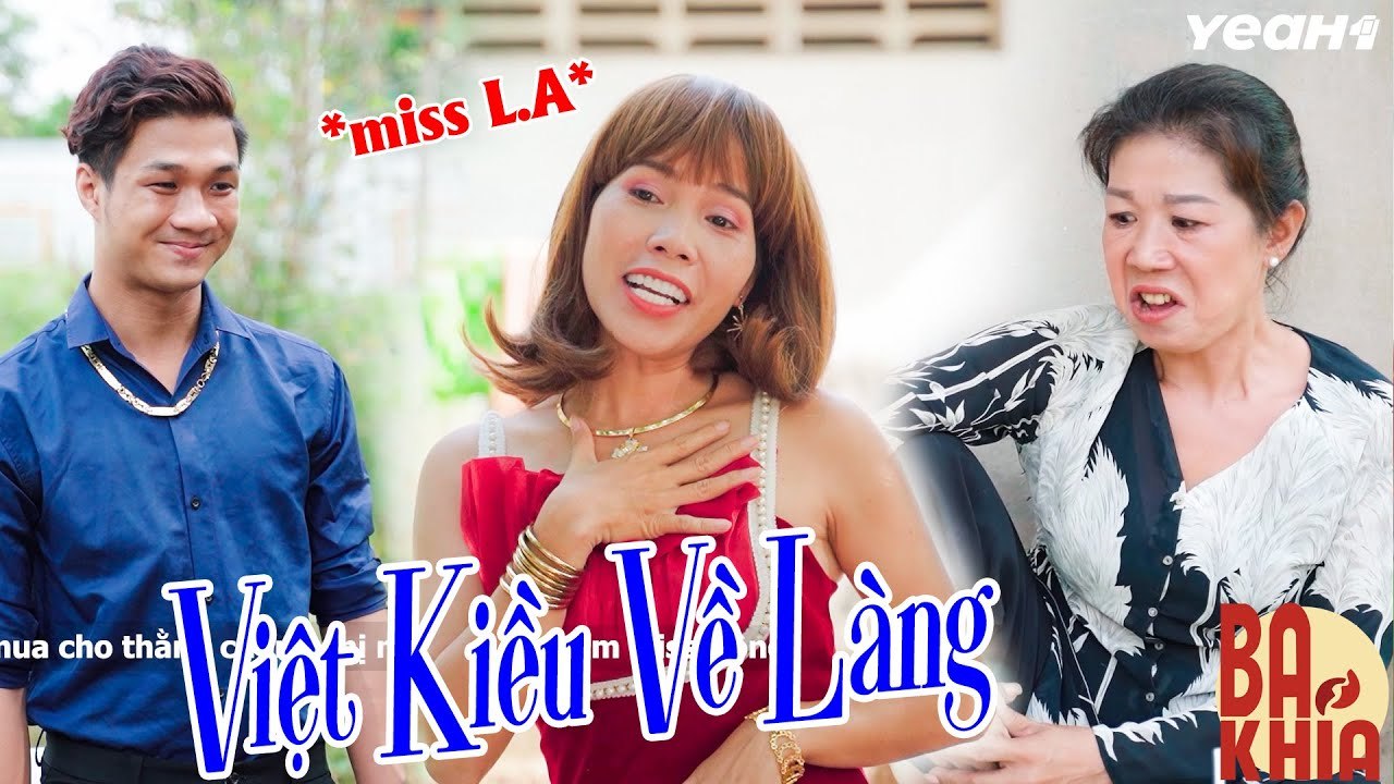VIỆT KIỀU VỀ LÀNG  Tiền Vàng Trên Cổ Kiềng Vàng
