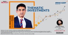 #OutlookMoney | Thematic Investments