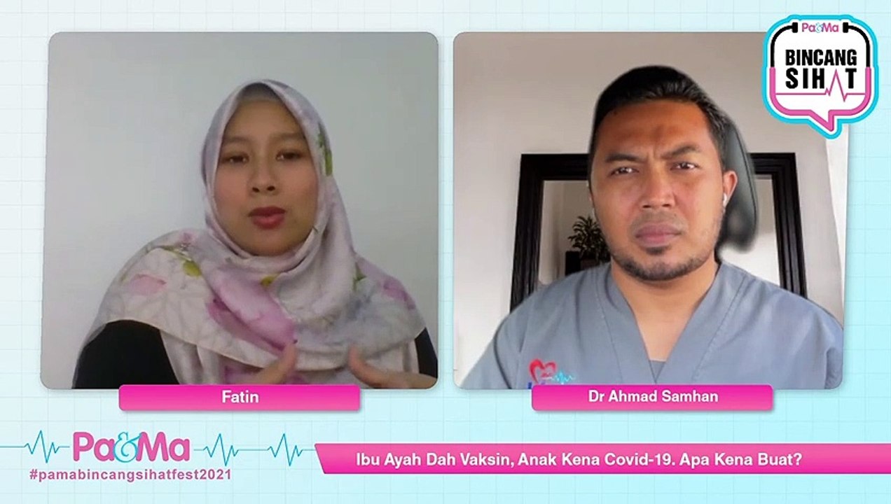 Ibu Ayah Dah Vaksin, Anak Kena Covid-19. Apa Kena Buat