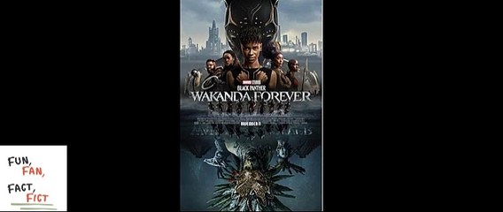 Black Panther Wakanda Forever, Based on a True Story? | Fun, Fan, Fact, Fict