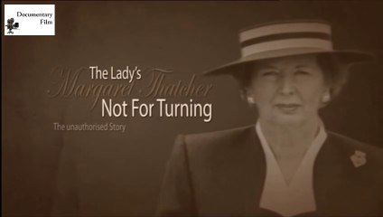 The Lady Is Not For Turning: An Unauthorized Story On Margaret Thatcher (2011)