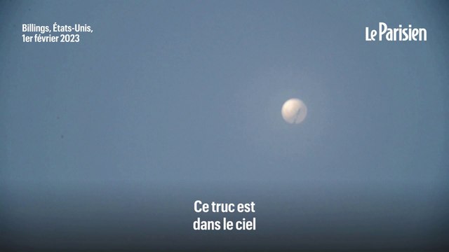 « Il y a un truc là haut ! » : un ballon espion chinois filmé dans le ciel des Etats-Unis