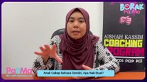 Anak Cakap Bahasa Sendiri, Apa Nak Buat!