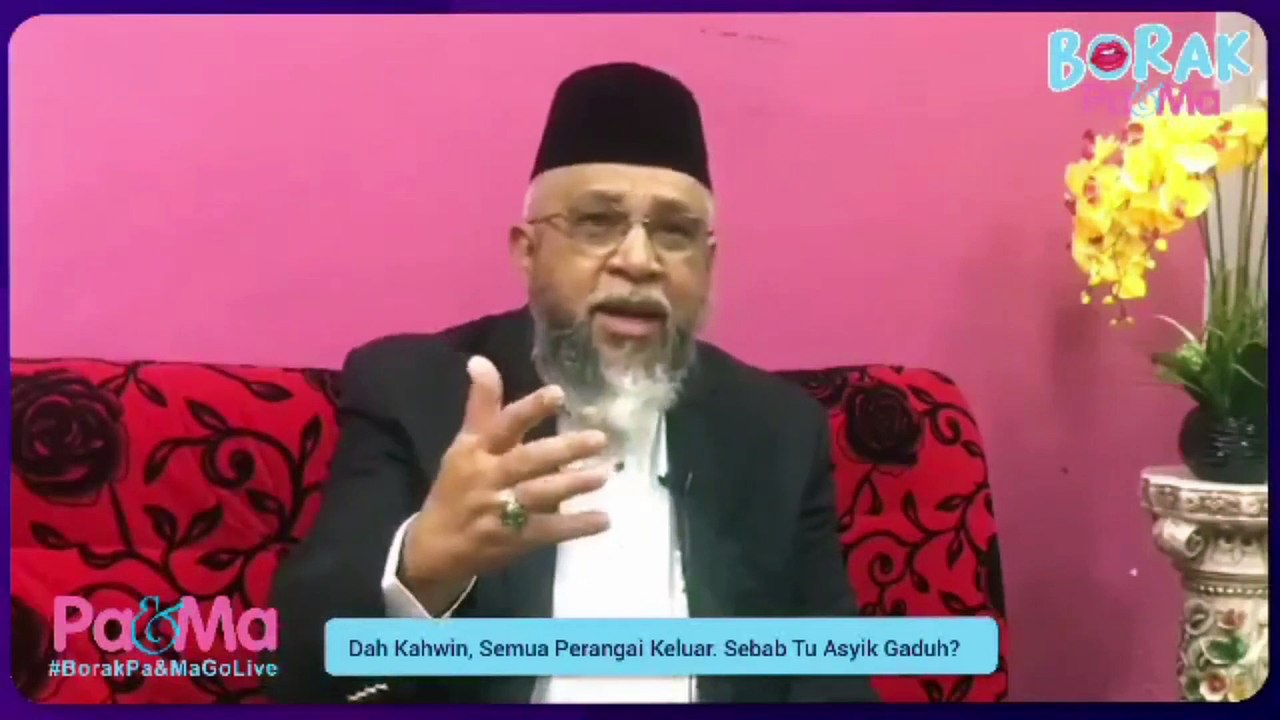Buat Perangai Selepas Kahwin Bersama Tn Hj Hushim Hj Salleh