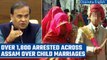 Assam government launches drive against child marriage, says CM Himanta Biswa Sarma | Oneindia News