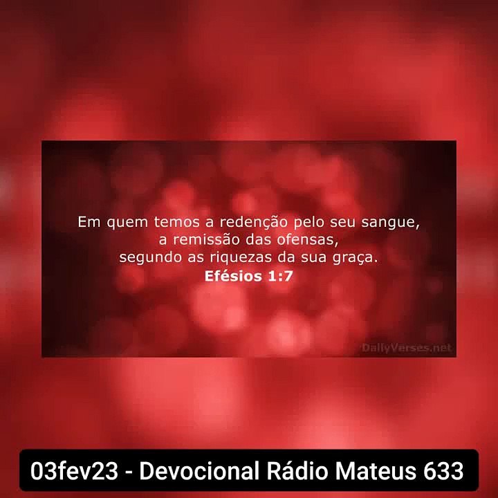 03fev23 - Devocional Rádio Mateus 633