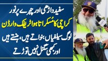 Sufaid Darhi Or Chehre Pe Noor - Karachi Ka Traffic Warden - Log Selfies Banate Or Signals Nai Torte