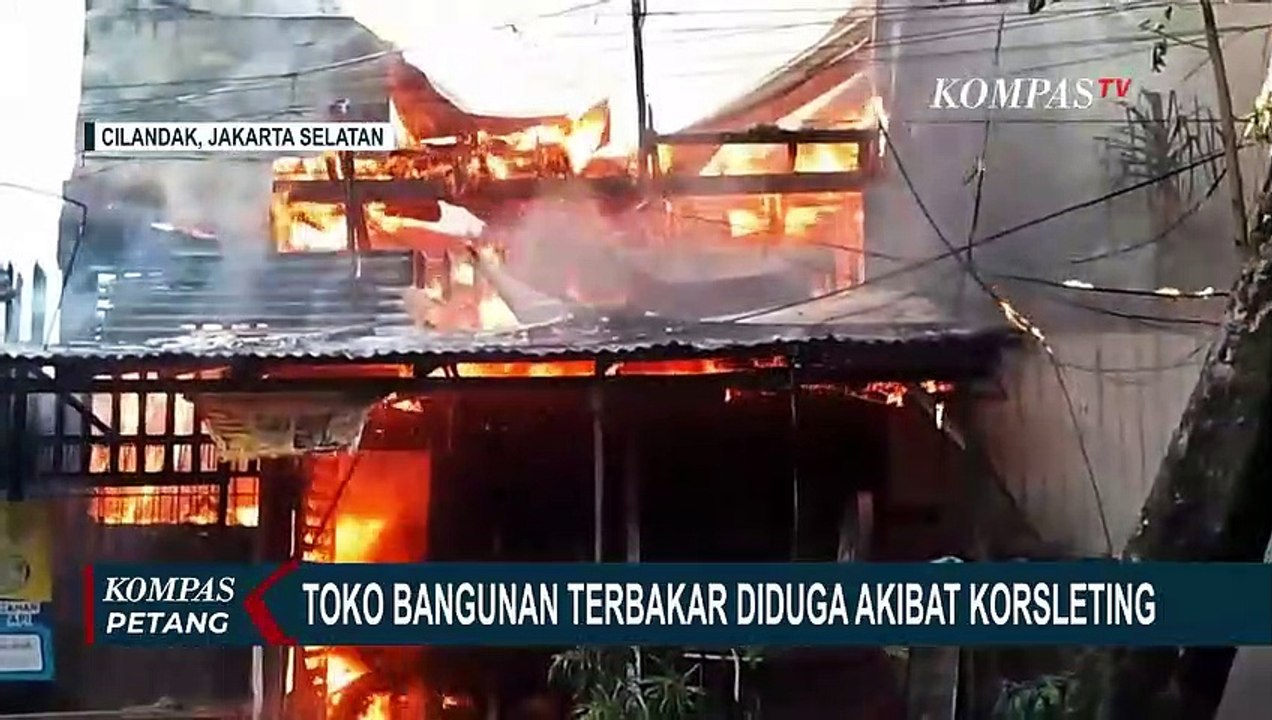 Diduga Akibat Korsleting Pengisian Daya Ponsel, Toko Bangunan di Cilandak Ludes Terbakar!