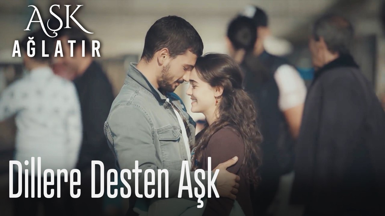 Dillere destan aşk - Aşk Ağlatır