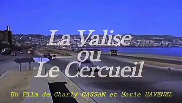La valise ou le cercueil | movie | 2013 | Official Trailer