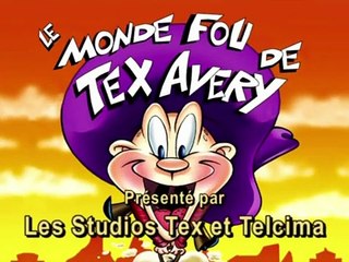 Le Monde fou de Tex Avery | show | 1997 | Official Trailer