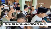 Wali Kota Solo Gibran Rakabuming Raka Ungkap Diajak Anies Baswedan Bertemu di Jakarta
