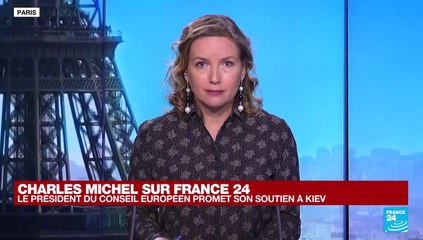 Le président du Conseil européen Charles Michel promet de soutenir l'adhésion de l'Ukraine