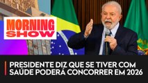 Lula não descarta concorrer à reeleição em 2026