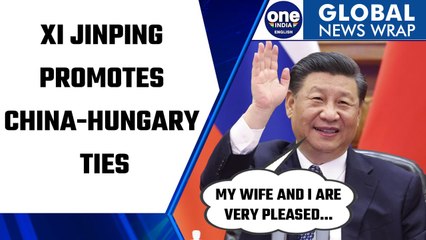 Download Video: Xi Jinping encourages Hungarian youths to learn more about China | China-Hungary ties| Oneindia News