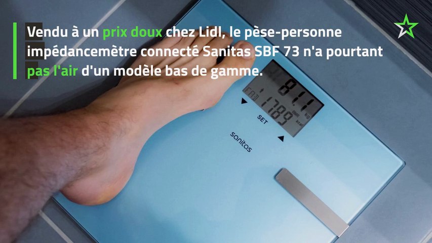 Test Sanitas SBF 73 : le pèse-personne impédancemètre à petit prix de Lidl  - Vidéo Dailymotion