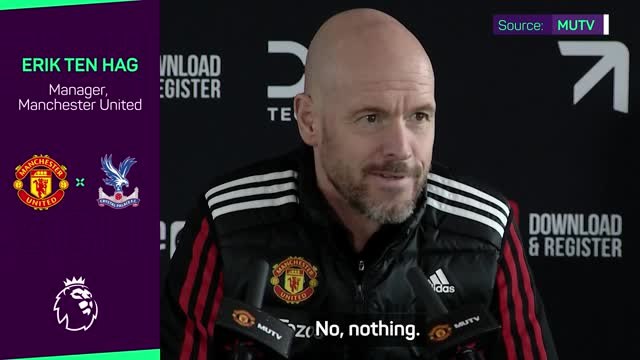 Ten Hag wants focus on Palace, despite Greenwood news