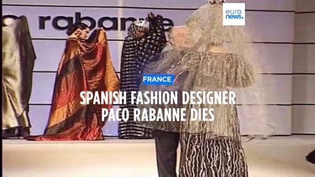 Fashion designer and perfume maker Paco Rabanne dies aged 88