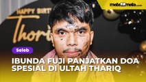 Sambil Mata Berkaca-kaca, Ibunda Fuji Panjatkan Doa Spesial di Ultah Thariq Halilintar: Jadi Anak Mama Selama-lamanya