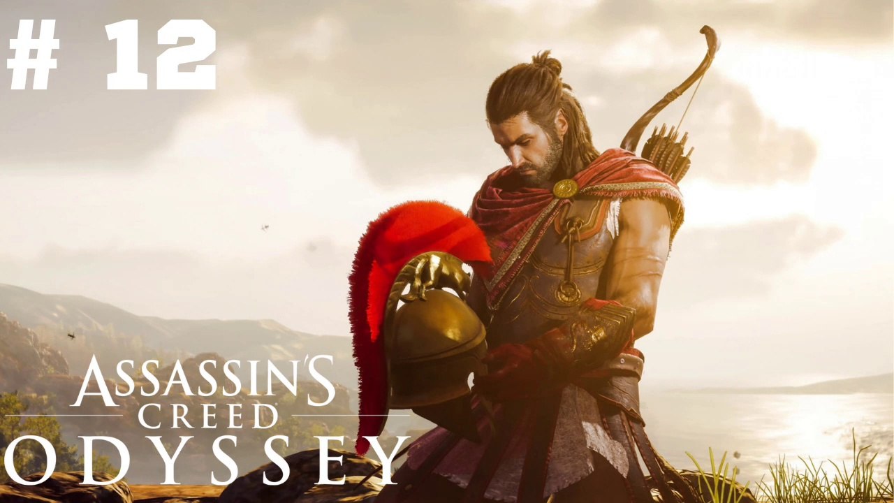 Assassin's Creed: Odyssey (2018 Video Game) - Chapter 12 - Full Gameplay Walkthrough