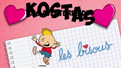 Les Aventures de Kostas - Tout pour un bisou