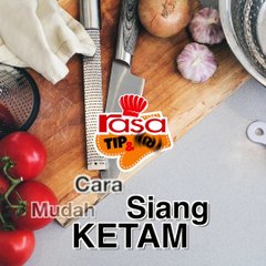 Cara Siang Ketam  Tip & Trik