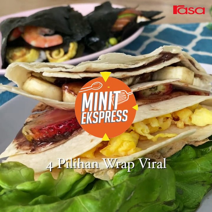 4 Pilihan Wrap Viral  Minit Ekspress
