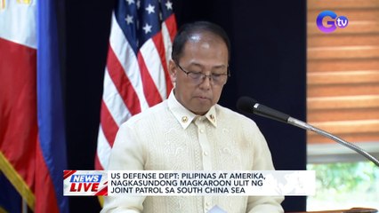 Pilipinas at Amerika, nagkasundong magkaroon ulit ng joint patrol sa South China Sea ─ US Defense Dept | News Live