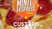 Custard Toast, Menu Minum Petang Yang Enak