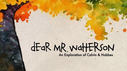 Dear Mr. Watterson (2013) | Official Trailer, Full Movie Stream Preview