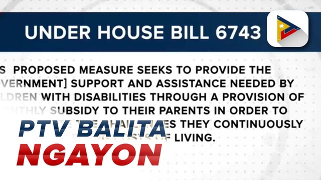 Panukalang P2K subsidy para sa magulang ng mga batang may kapansanan, isinusulong sa kamara